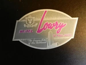 *HOTEL LOWRY in ST. PAUL* VINTAGE HOTEL/LUGGAGE LABEL Approx. 3.25" x 2.00". - Picture 1 of 1