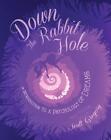 Down the Rabbit Hole: An Introduction to a Psychology of Dreams by Scott Gregory