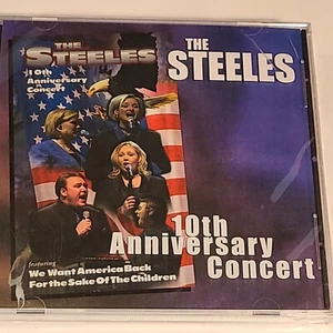 The Steeles 10th Anniversary Concert Audio Cd Sealed Like New - Picture 1 of 2