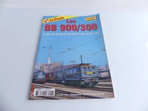 REVUE LE TRAIN SPECIAL 56 LES BB 900 / 300 - Picture 1 of 2