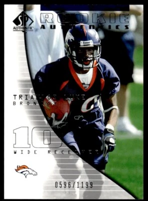 2004 SP Authentic Triandos Luke Rookie 0596/1199 Denver Broncos #91 R149 - Image 1 of 2