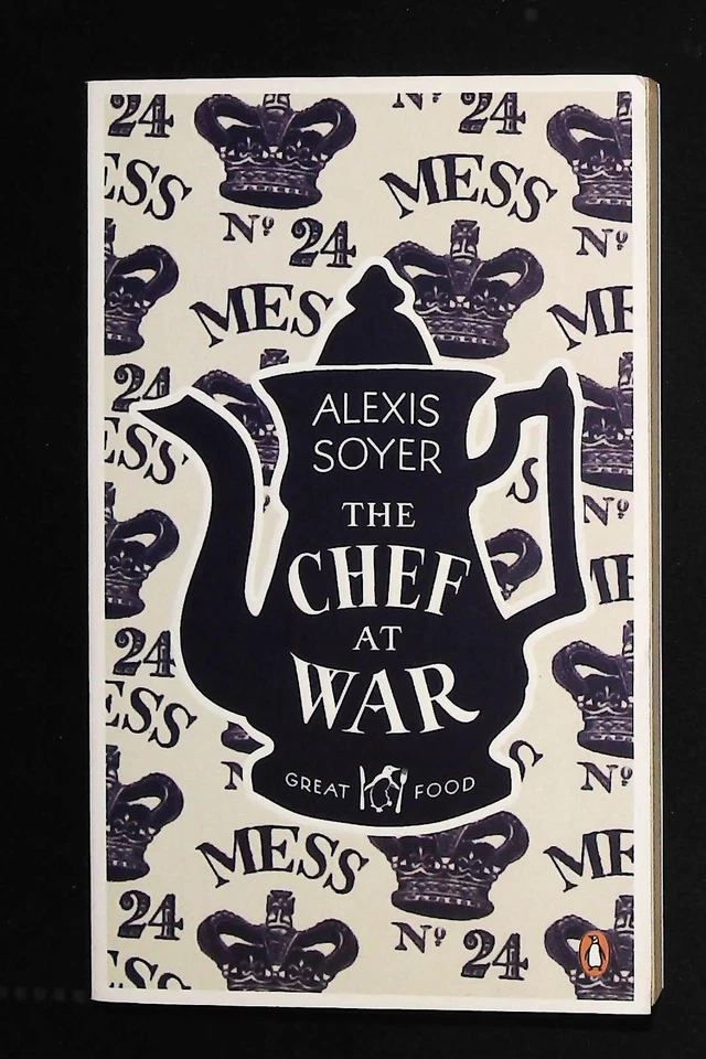 The Chef at War By Alexis Soyer Paperback NEW Book (Penguin Books Great Food) - Image 1 of 1
