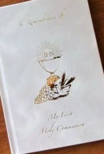 First 1st Holy Communion Missal White Chalice Color Pictures Child's Mass Book - Picture 1 of 2
