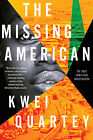 The Missing American (An Emma Djan Investigation) By Quartey, Kwei