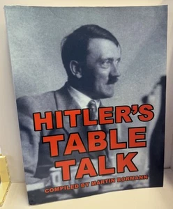 Martin Bormann .. Hitlers Tischgespräch - Bild 1 von 3