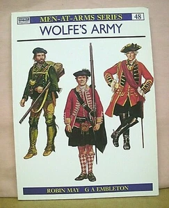 Wolfe's Army text by Robin May & colour plates by G.A. Embleton 1996 - Picture 1 of 1