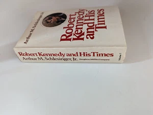 T-23 Robert Kennedy and His Times Arthur M Schlesinger Jr Vol 1 Dust Jacket 1978 - Picture 1 of 3