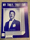 1951 MY TRULY, TRULY FAIR Vintage Sheet Music GUY MITCHELL by Bob Merrill