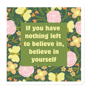 Believe in Yourself Magnet, Daily Motivation, Inspirational Magnet - Picture 1 of 4