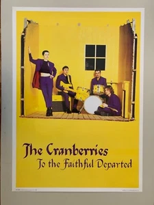 THE CRANBERRIES, TO THE FAITHFUL DEPARTED,RARE AUTHENTIC LICENSED 1996 POSTER  - Picture 1 of 7