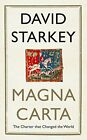 Magna Carta and Us By David Starkey