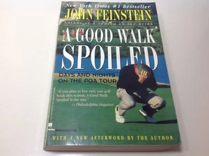 Una buona passeggiata viziata da John Feinstein 1996 PGA TOUR - Foto 1 di 3