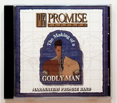 Promise Keepers The Making of a Godly Man CD Maranatha Worship Praise 1997 - Image 1 of 3
