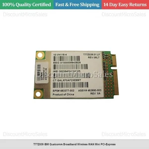 T77Z039 IBM Qualcomm Broadband Wireless WAN Mini PCI-Express - Picture 1 of 1