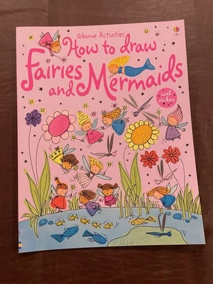 2004 Usborne Activities HOW to DRAW FAIRIES & MERMAIDS with Stickers, NEW - Image 1 of 4