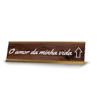 O amor Da Minha Vida Arrow up 2 x 10" Desk Sign | Portuguese Romantic Quote