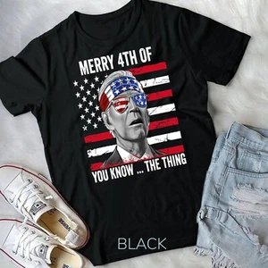 Merry 4th Of You Know The Thing Happy 4th Of July Memorial Unisex T-shirt - Picture 1 of 11
