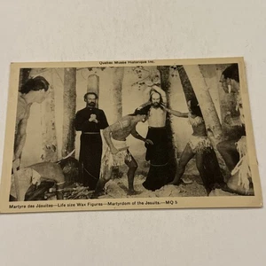 Tarjetas postales de colección Museo de Quebec figuras de cera martirio de los jesuitas macabro - Imagen 1 de 7