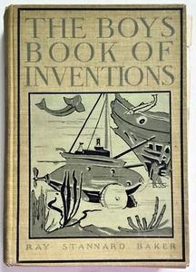 1899 THE BOYS BOOK OF ERFINDUNGEN U-BOOT TELEGRAPH PHONOGRAPH FEUERWEHR 354P - Bild 1 von 9