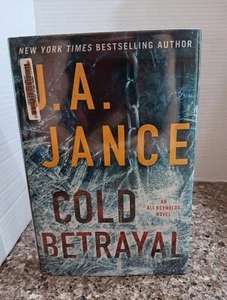 Cold Betrayal - J. A. Jance -  1st Edition 2015 HC Mylar DJ -  EUC - Bild 1 von 7