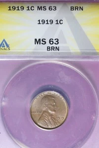 1919 ANACS 1C MS63 BRN LINCOLN WHEAT CENT #B47089 - Picture 1 of 2