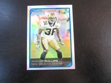 2006 Bowman Chrome Refactor # 271 Anwar Phillips Card (B64) Saints 