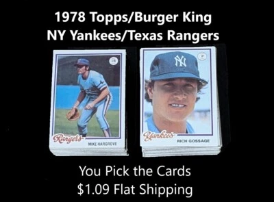 1978 Topps/Burger King  NY Yankees /TX Rangers  YOUR CHOICE $ 1.09 Flat Shipping - Image 1 of 2