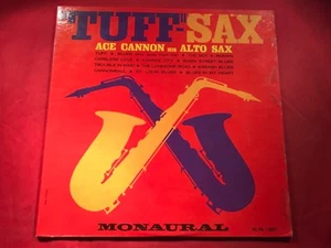 V-61 ACE CANNON Tuff - Sax - MONO - HL 12007 - HI RECORDS - JAZZ - Picture 1 of 4