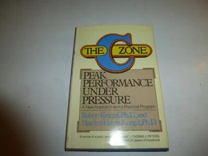 C ZONE: PEAK PERFORMANCE UNDER PRESSURE, Robert & Marilyn Kriegel, HBDJ,1st E251 - Picture 1 of 6