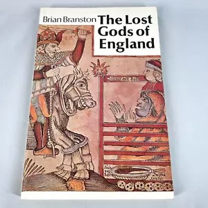 The Lost Gods of England By Brian Branston 1984 Paperback - Imagen 1 de 10