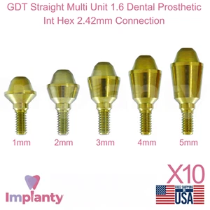 10x GDT Recto Multi Unidad 1.6 Prótesis Dental Int Hex 2.42mm Conexión - Imagen 1 de 3