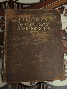 Graphic Arts And Crafts Year Book 1908 *Rare* Historical Unique Collection Art - Picture 1 of 9