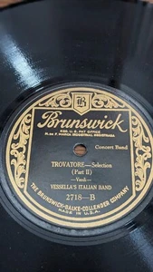 10" 78 RPM-Vessella's Italian Band Trovatore Part 1 & 2 Brunswick 2718 - Picture 1 of 2