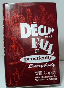The Decline and Fall of Practically Everybody by Will Cuppy - 1992 - Picture 1 of 2