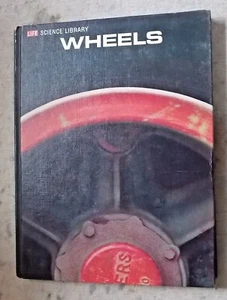 Wheels (Life Science Library) by E Owen & W Bowen 1967 hardback - Picture 1 of 8
