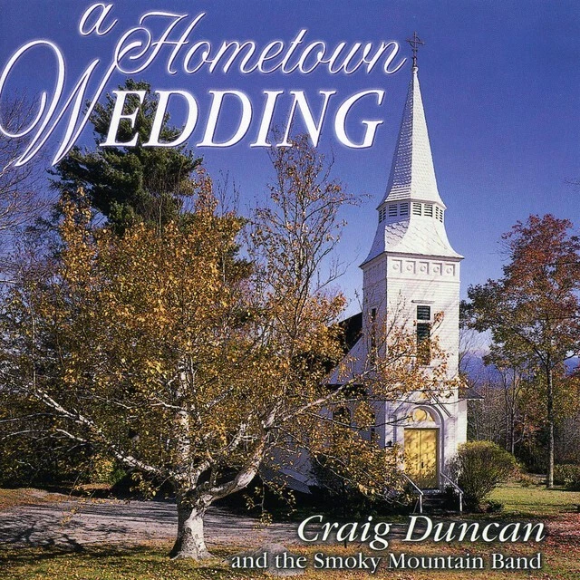 Craig Duncan & The Smokey Mountain Band A Hometown Wedding CD 1995 NEW OOP HTF Foto 1 de 1