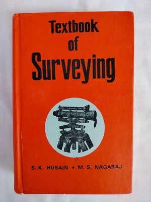 Textbook of Surveying by S. K. Husain and M. S. Nagaraj, S. Chand & Company 1978 - Image 1 of 4