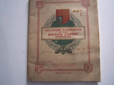 CIGARETTE CARDS, MILITARY UNIFORMS OF THE BRITISH EMPIRE OVERSEAS, PLAYER'S - Image 1 of 4