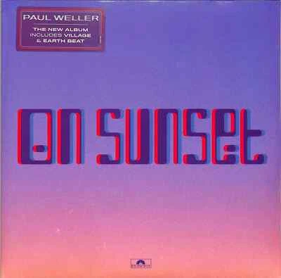 Paul Weller / ON SUNSET (2LP) / Polydor / 0859857 / 2x12 Inch - Bild 1 von 2
