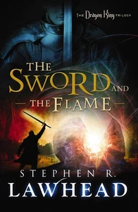 The Sword and the Flame (The Dragon King Trilogy) - Picture 1 of 1