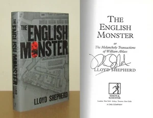 Lloyd Shepherd - The English Monster - Signed - 1st/1st (2012 First Edition DJ) - Imagen 1 de 5