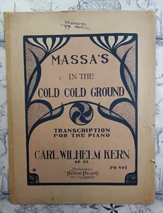 Partituras negras americanas Carl Wilhelm Kern Massa's In De Cold Ground 1903 - Imagen 1 de 4