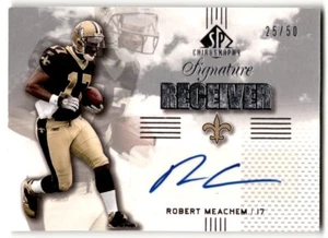 2007 SP Chirography Signature Receivers Silver Robert Meachem Rookie Auto /50 - Picture 1 of 2