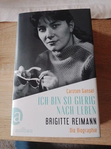 Ich bin so gierig nach Leben /B. Reimann/ (Gebundene Ausgabe) Zustand Sehrgut - Bild 1 von 1