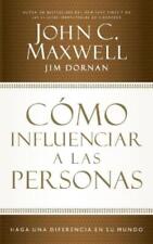 Jim Dornan John C. Maxwel Cómo influenciar a las persona (Paperback) (UK IMPORT)