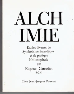 ALCHIMIE Etudes diverses EDITION REVUE ET AUGMENTEE / Eugène Canseliet - Picture 1 of 1