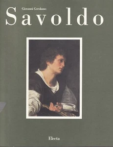 Giovanni Gerolamo Savoldo - Electa -  Mostra a Brescia nel 1990  - Picture 1 of 1