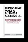 Things That Make a Business Successful: Sale, Marketing, and Customer Service, D