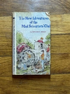 The New Adventures of the Mad Scientists Club Bertrand R. Brinley - Picture 1 of 2
