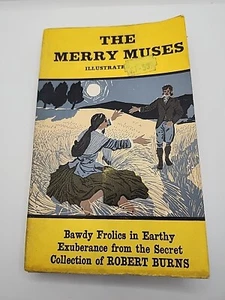 The Merry Muses And Other Burnsian Frolics (Robert Burns - 1966) Rare Vintage - Picture 1 of 7